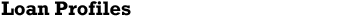 Loan Profiles